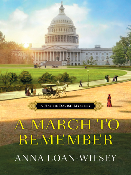 Title details for A March to Remember by Anna Loan-Wilsey - Available